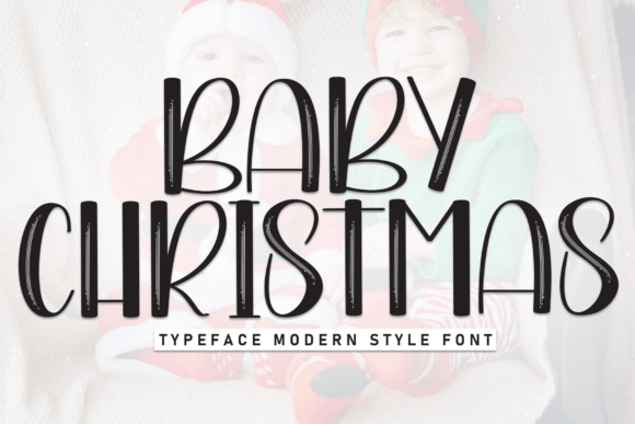 Baby Christmas: The Perfect Display Font for Festive Campaigns