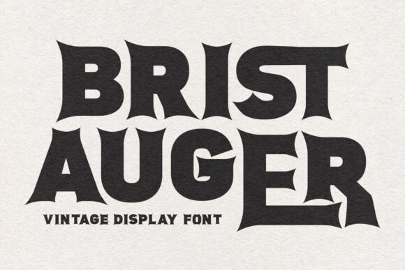 Brist Auger: The Vintage Display Typeface for Bold Editorial Design