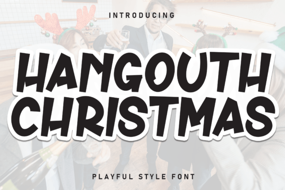 Hangouth Christmas: The Handwritten Display Font for Festive Campaigns