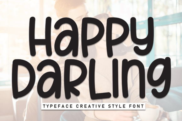 Happy Darling: The Bold Handwritten Typeface for Your Brand