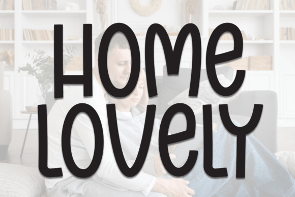 Home Lovely: The Perfect Typeface for Warm Brand Identity