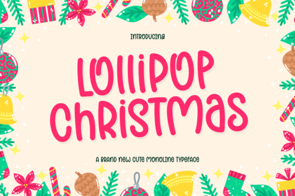 Lollipop Christmas: A Festive Display Font for Holiday Designs