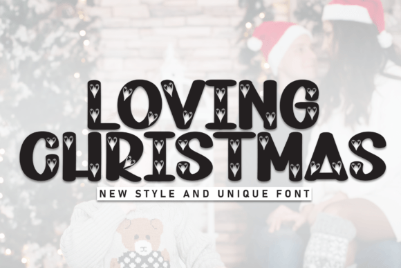Loving Christmas Font for Festive Small Business Branding