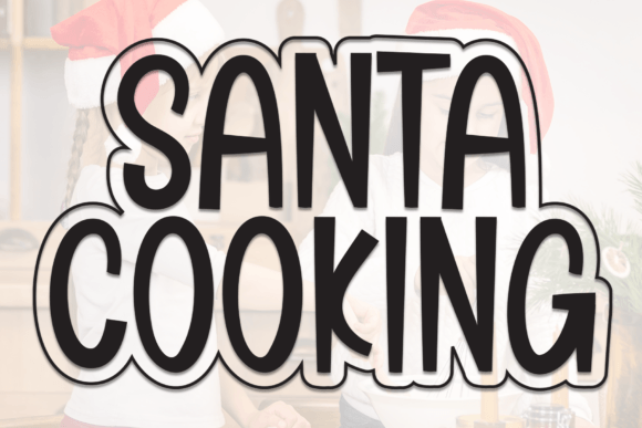 Reviewing Santa Cooking: A Playful Display Font for Festive Projects